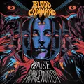 Blood Command Praise Armageddonism (CD)