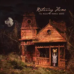 Marnie Weber Returning Home: The Music Of… (LP)