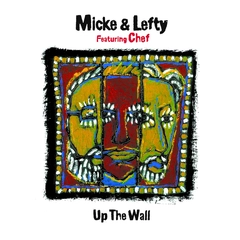 Micke &amp; Lefty feat. Chef Up The Wall - LTD (LP)