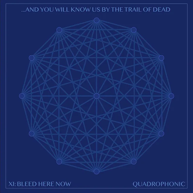 And You Will Know Us By The Trail Of… XI: Bleed Here Now (CD) 