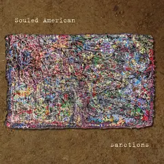 Souled American Sanctions - LTD (LP)