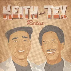 Keith And Tex Redux (LP)