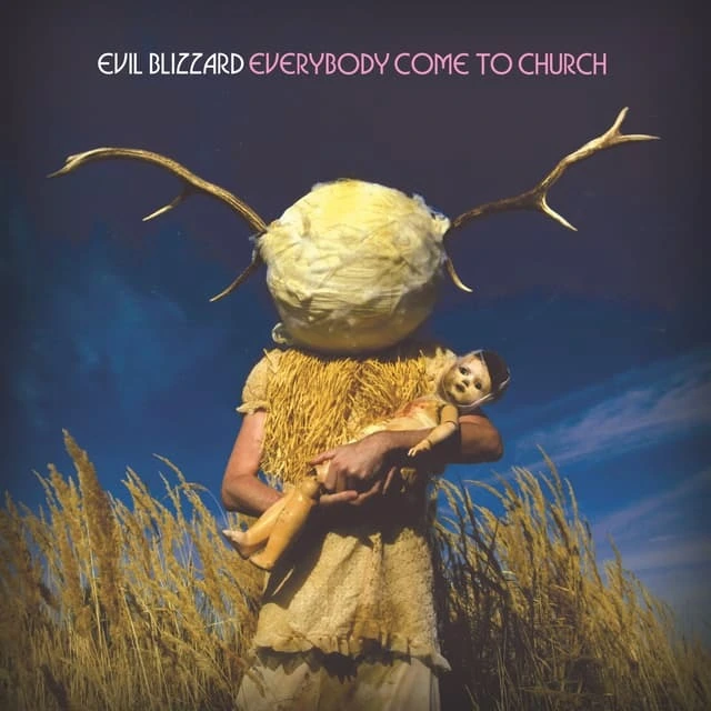 Evil Blizzard Everybody Come To Church - LTD (LP) 