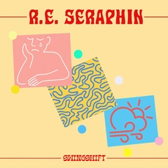 R.E. Seraphin Swingshift (12")