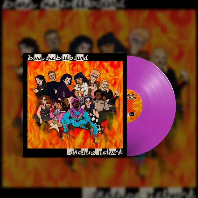 Skatune Network Burn The Billboard - LTD (LP) 