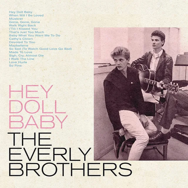 The Everly Brothers Hey Doll Baby (CD) 