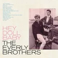 The Everly Brothers Hey Doll Baby (LP)