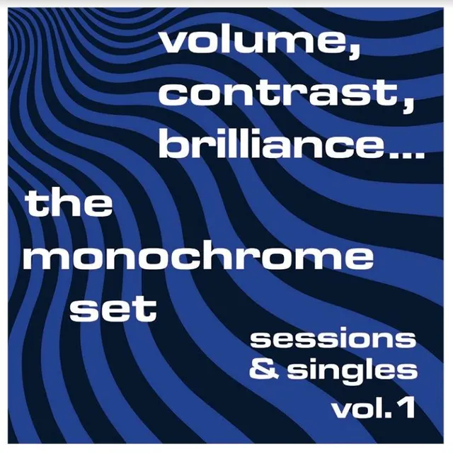 The Monochrome Set Volume, Contrast, Brilliance… (LP) 