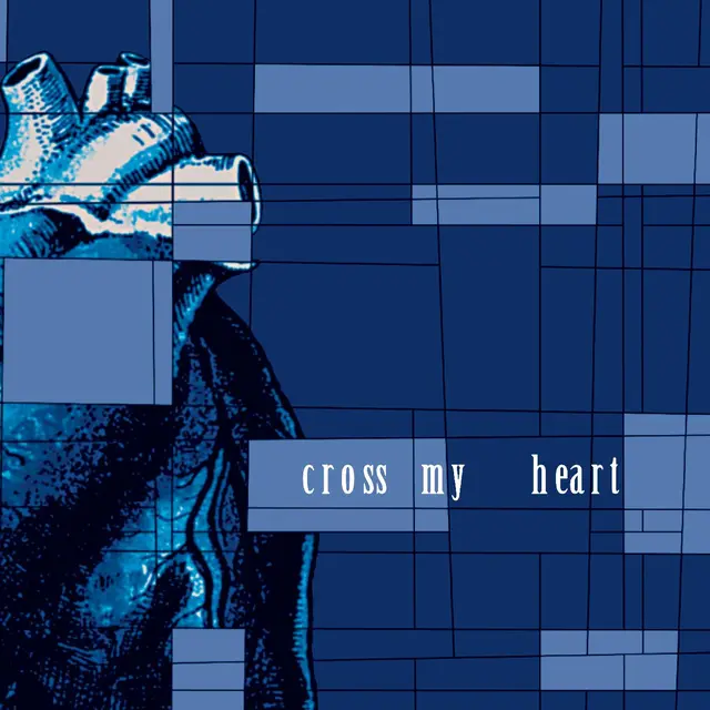 Cross My Heart Cross My Heart (LP) 
