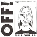 OFF! First Four EPs (CD)