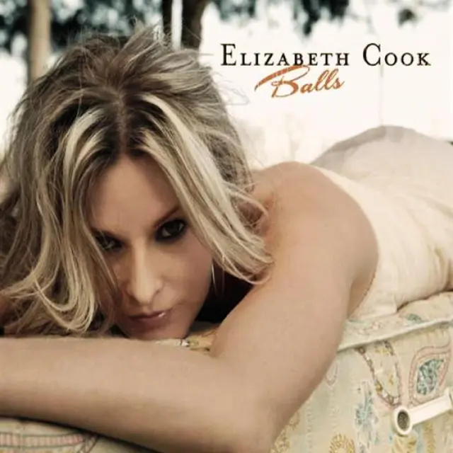 Elizabeth Cook Balls - 10 Year Anniversary (LP) 