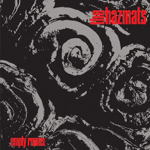 The Hazmats Empty Rooms (7") 