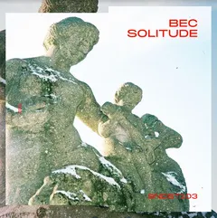 Bec Solitude (12")