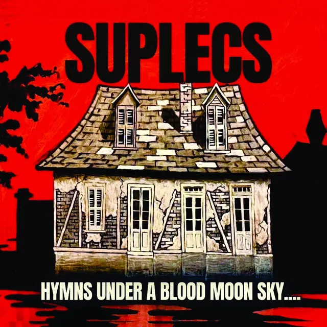 Suplecs Hymns Under A Blood Moon Sky (LP) 