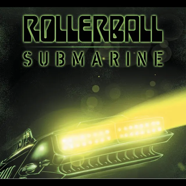 Rollerball Submarine: Beneath The… - LTD (LP) 