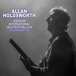 Allan Holdsworth Jarasum Jazz Festival 2014 (2CD)