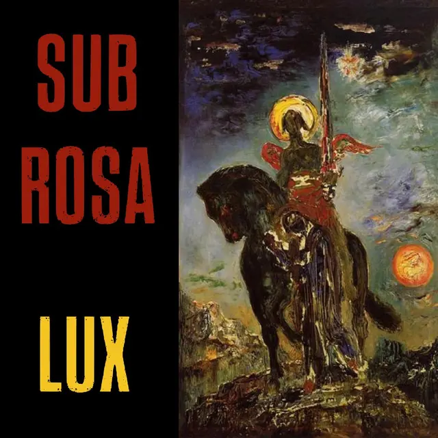 Sub Rosa Lux (LP) 