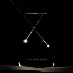 Tedeschi Trucks Band I Am The Moon: IV. Farewell (CD)