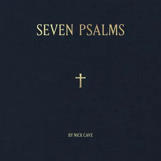 Nick Cave Seven Psalms - LTD (10")