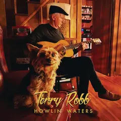 Terry Robb Howlin' Waters (CD)
