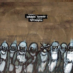 Infidels Forever Lightweights (CD)