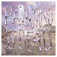 Painting Painting Is Dead (LP)