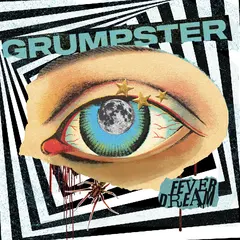Grumpster Fever Dream (LP)
