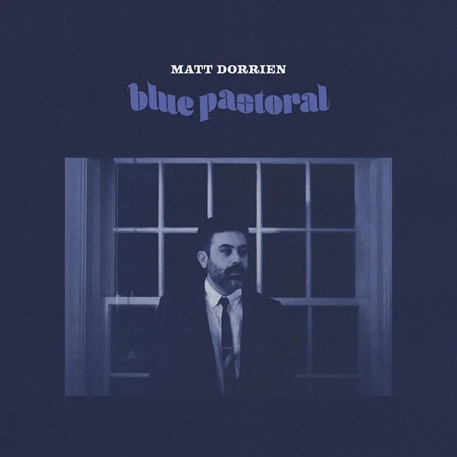 Matt Dorrien Blue Pastoral - LTD (LP) 