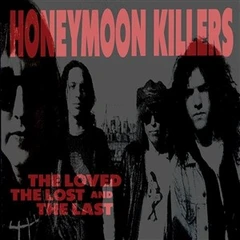 The Honeymoon Killers The Loved, The Lost &amp; The Last (LP)