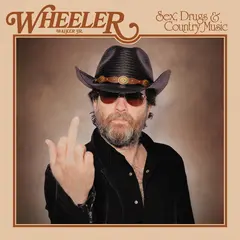 Wheeler Walker Jr. Sex, Drugs &amp; Country Music (LP)