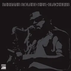 Rahsaan Roland Kirk Blacknuss (LP)