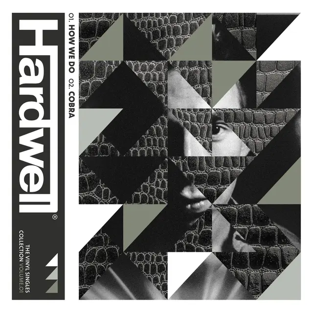 Hardwell Vol 1 - How We Do/Cobra (7") 