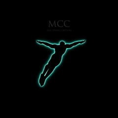MCC (Magna Carta Cartel) Dying Option (CD)