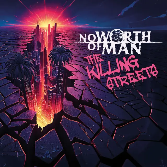 No Worth Of Man The Killing Streets (CD) 