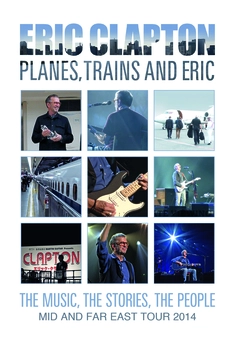 Eric Clapton Planes, Trains And Eric… (BD)