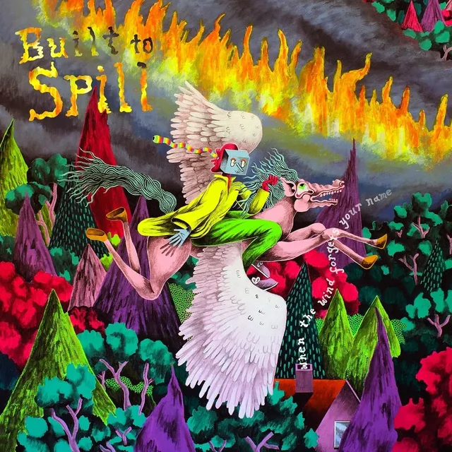 Built To Spill When The Wind Forgets Your Name (LP) 