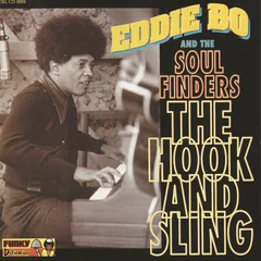 Eddie Bo And The Soul Finders The Hook And Sling (CD)