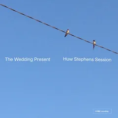 The Wedding Present Huw Stephen Session (CD)