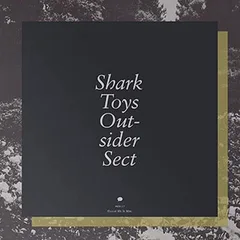 Shark Toys Outsider Sect LP)