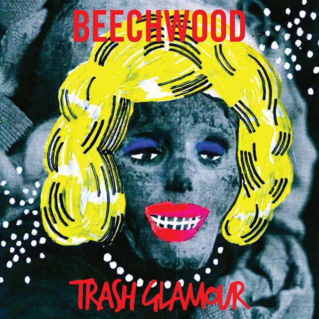 Beechwood Trash Glamour - LTD (LP) 