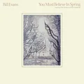 Bill Evans You Must Believe In Spring (2LP)