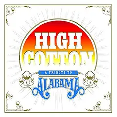 Diverse Artister High Cotton: A Tribute To Alabama (2LP)