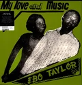 Ebo Taylor My Love And Music (LP)
