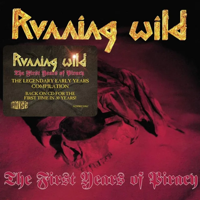 Running Wild The First Years Of Piracy (CD) 