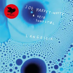 Joe Harvey-Whyte &amp; Geir Sundstøl Langeleik (LP)