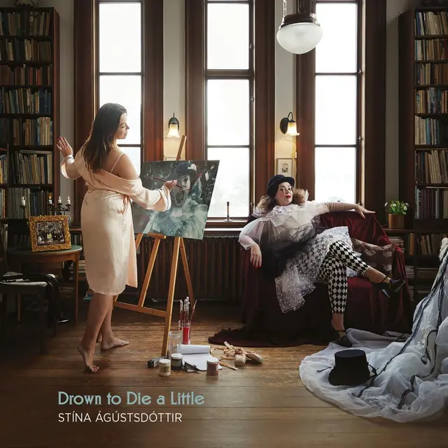 Stína Ágústsdóttir Drown To Die A Little (LP) 
