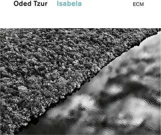 Oded Tzur Isabela (LP)