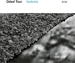 Oded Tzur Isabela (CD)