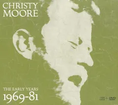Christy Moore The Early Years 1969-81 (2CD+DVD)