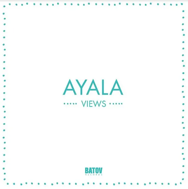 Ayala (IT) Views (LP) 